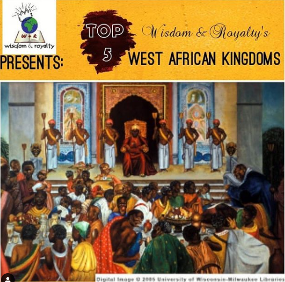 Our Top 5 West African Kingdoms