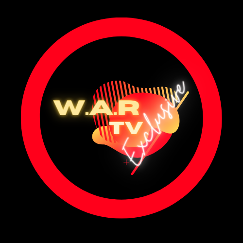 W.A.R TV Exclusive