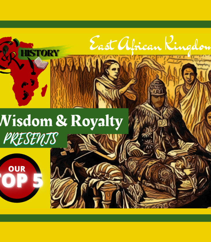 Top 5 East African Kingdoms