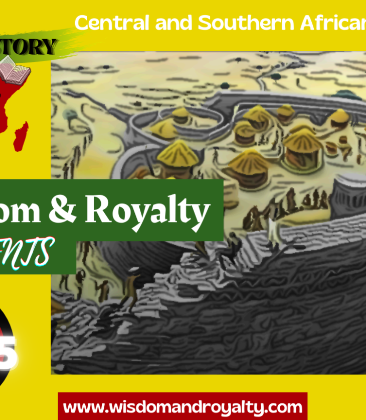 Wisdom and Royalty Top 5 Central and Southern African Kingdoms