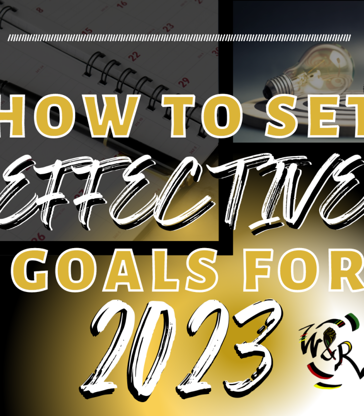 HOW TO SET EFFECTIVE GOALS FOR 2023